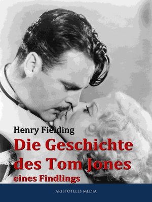 cover image of Die Geschichte des Tom Jones eines Findlings